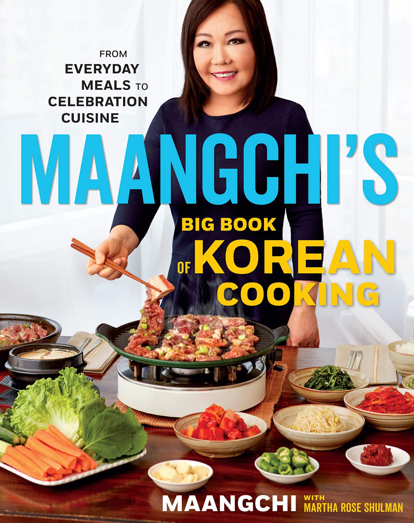 Maangchi's Big Book of Korean Cooking: From Everyday Meals to Celebration Cuisine (Inglés) Tapa dura